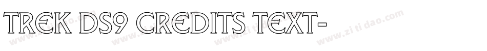 Trek DS9 Credits Text字体转换